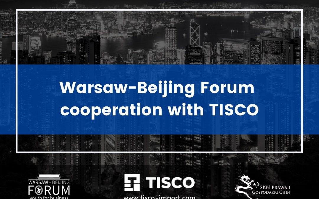 Warsaw-Beijing Forum’s new Partner – TISCO import