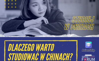 Dlaczego warto studiować w Chinach? – Studiuj w Chinach z Asianship