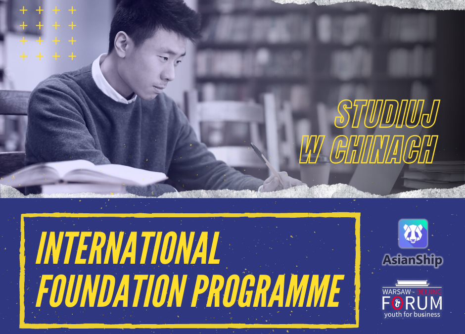IFTP – Studiuj w Chinach z Asianship